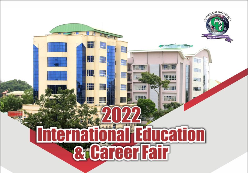 Covenant University 2022 International Education &amp; Career Fair